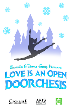 Promotional poster for Fall 2017 show, Love is an Open DoOrchesis